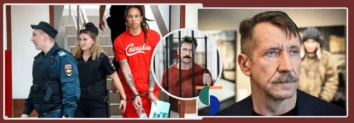 U.S. Initiated Russia Prison Trade Of Viktor Bout for Griner and Whelan