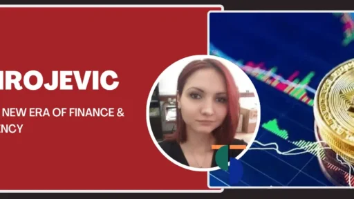 Ana Zirojevic: Decoding the New Era of Finance & Cryptocurrency